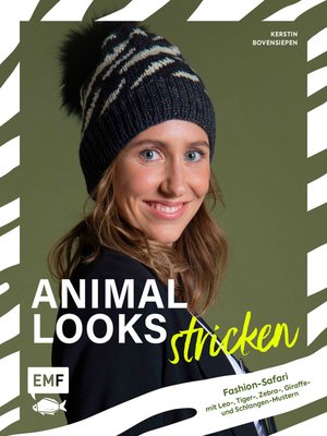 cover image of Animal Looks stricken – Fashion-Safari mit Kleidung, Tüchern und mehr